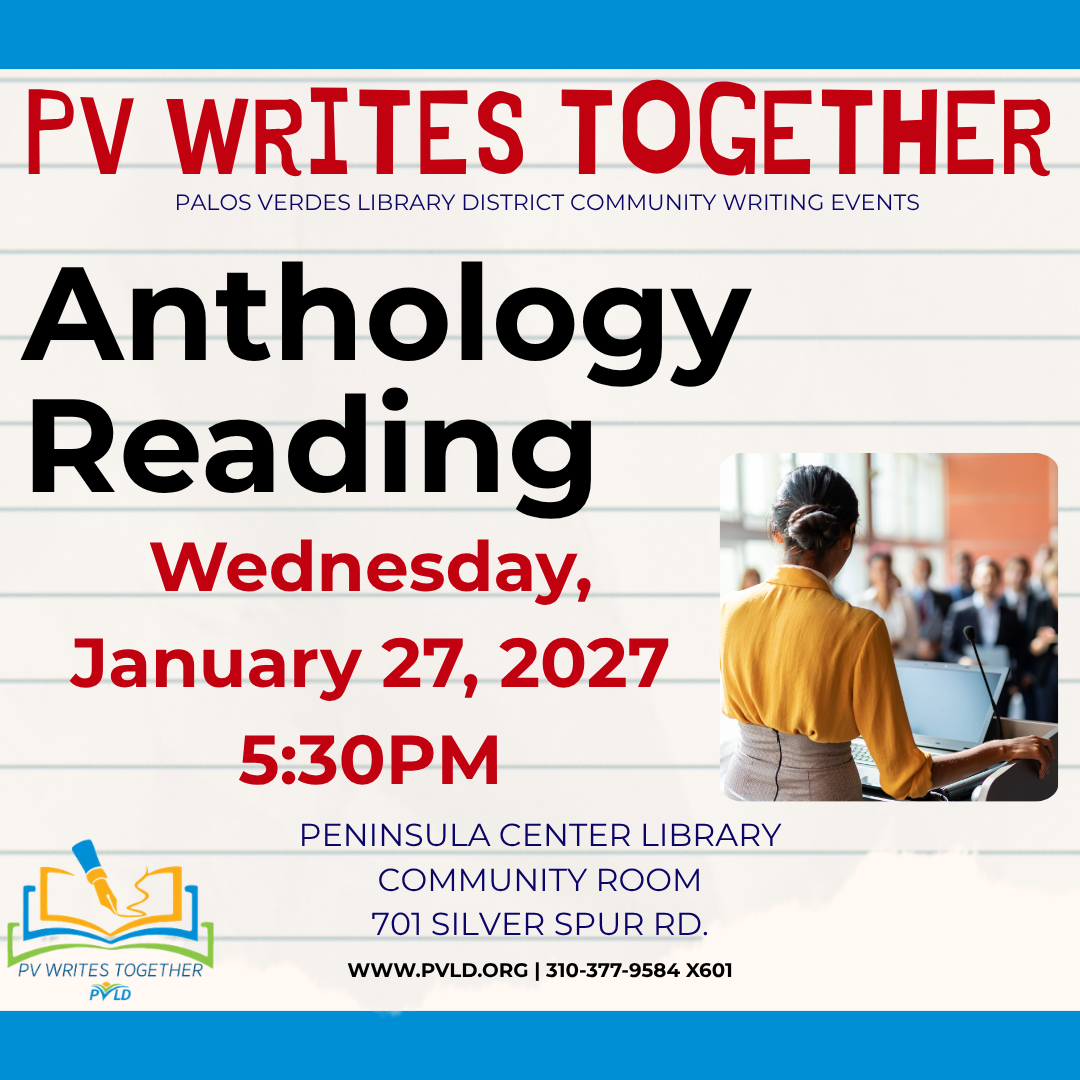 PVWT: Live Anthology Reading Wednesday, January 27: 5:30pm - 7:00pm  Peninsula Center Library - Community Room