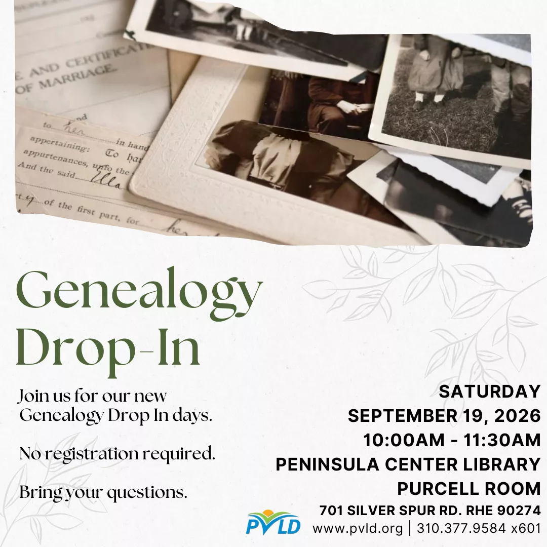 Genealogy Drop-In Saturday, September 19: 10:00am - 11:30am  Peninsula Center Library - Purcell Room