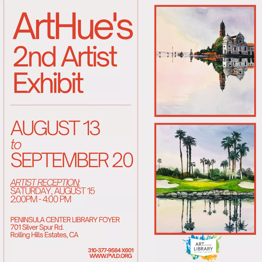 ArtHue Artist Reception Saturday, August 15 2:00pm - 4:00pm Peninsula Center Library Foyer