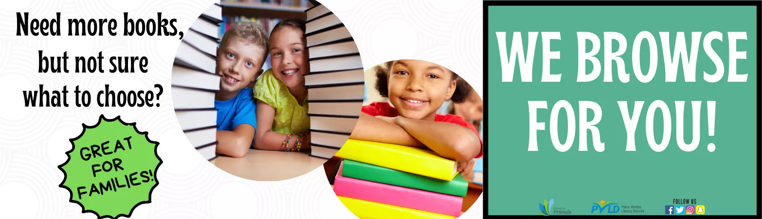 We Browse for You! Book Selection Service From Staff